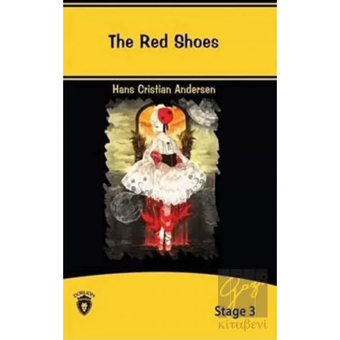 The Red Shoes İngilizce Hikayeler Stage 3