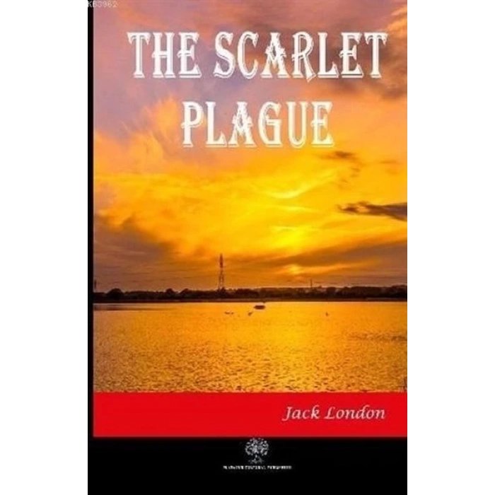 The Scarlet Plague