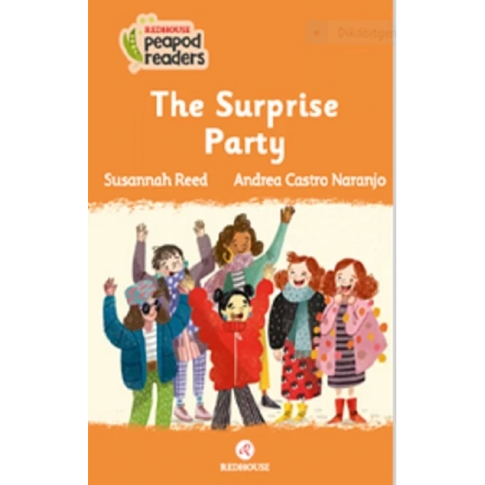 The Surprise Party -Peapod Readers -4