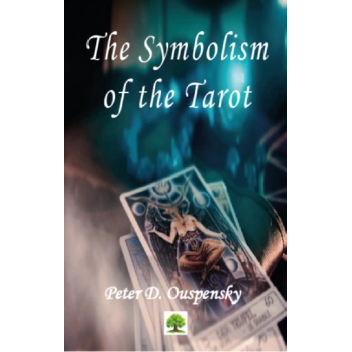 The Symbolism of the Tarot
