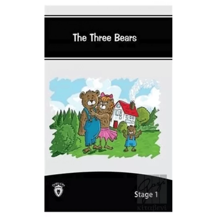 The Three Bears İngilizce Hikayeler Stage 1