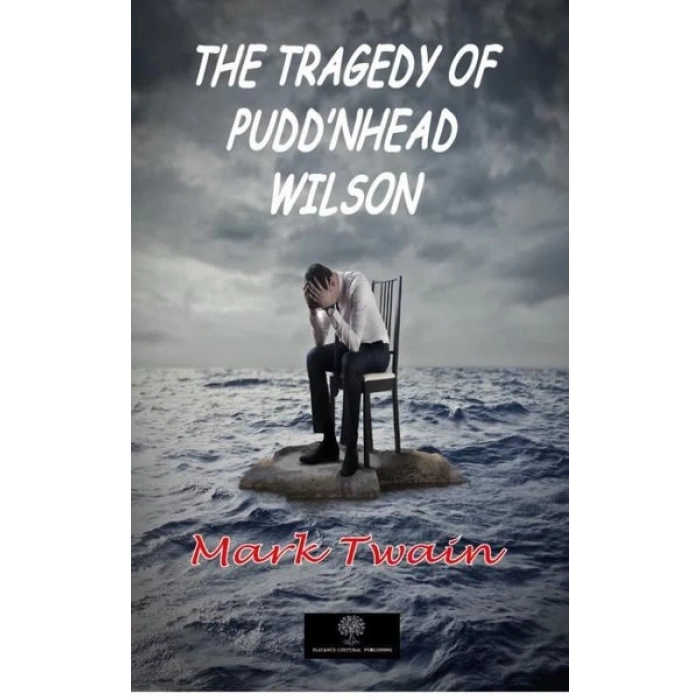 The Tragedy of Puddnhead Wilson