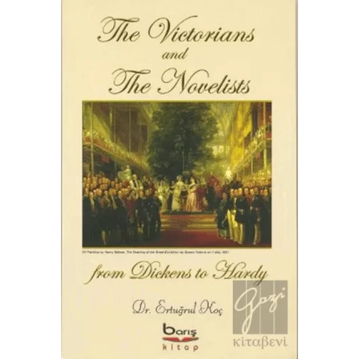 The Victorians and The Novelists