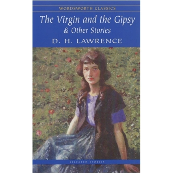 The Virgin and the Gipsy & Other Stories