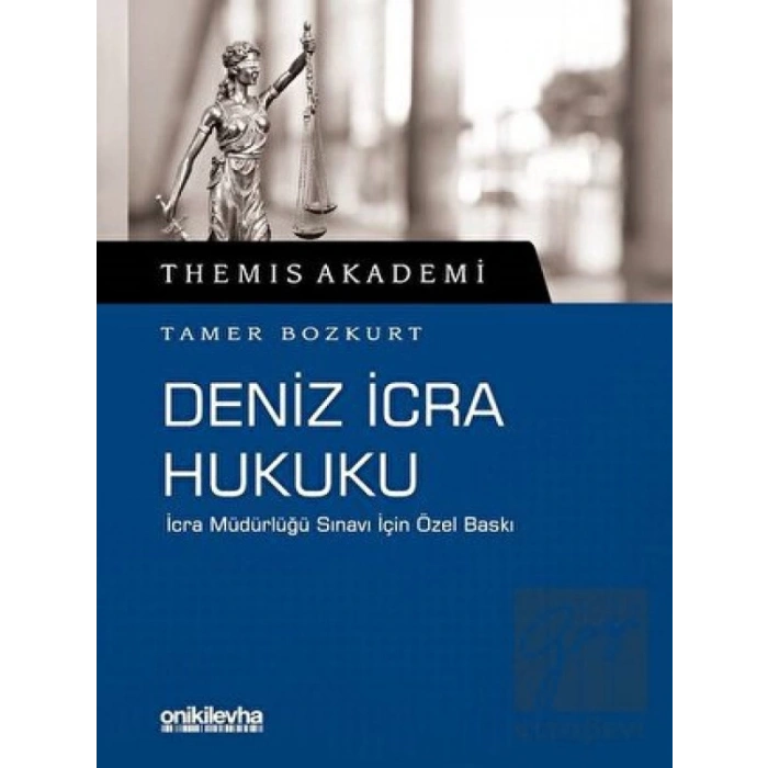 Themis Akademi - Deniz İcra Hukuku