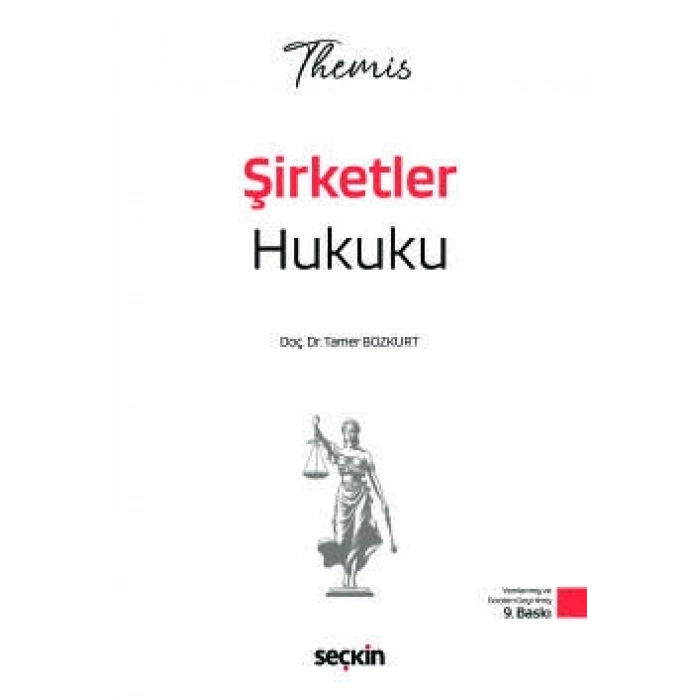 THEMIS – Şirketler Hukuku – Konu Anlatımı