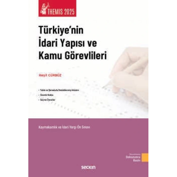 THEMIS – Türkiye'nin İdari Yapısı ve Kamu Görevlileri