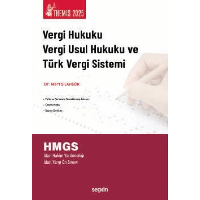 THEMIS – Vergi Hukuku, Vergi Usul Hukuku ve Türk Vergi Sistemi