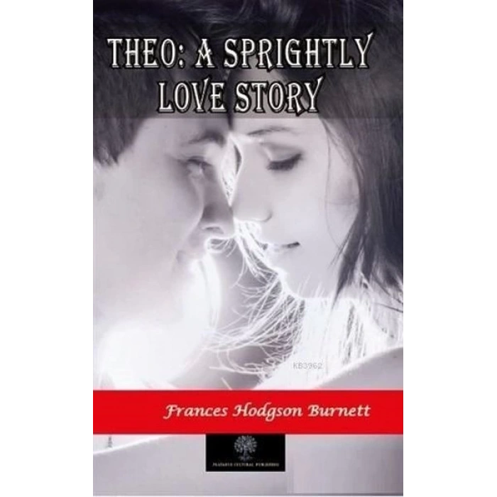 Theo: A Sprightly Love Story
