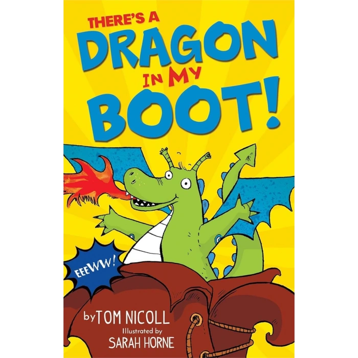 There’s a Dragon in My Boot!