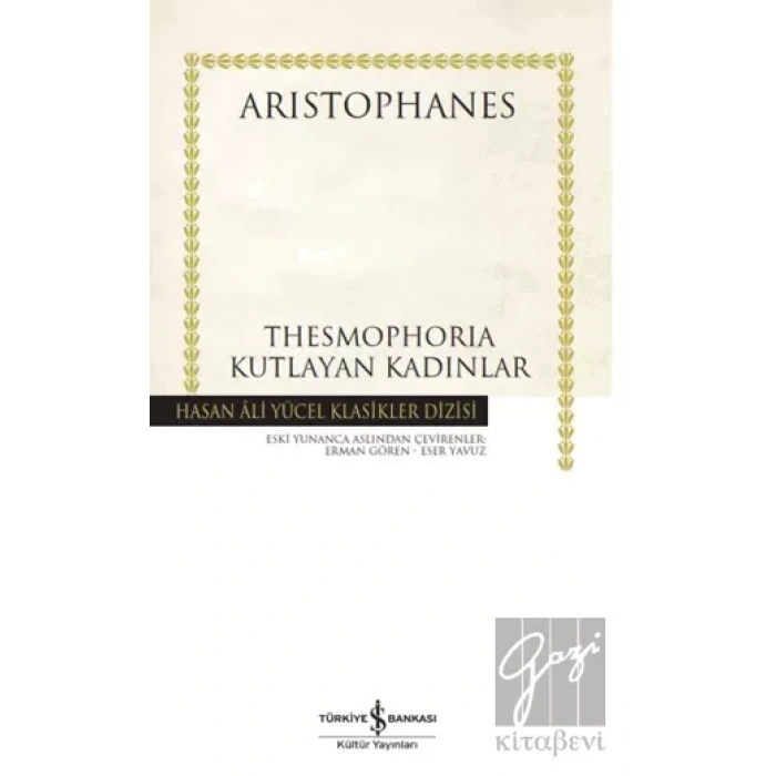 Thesmophorıa- Kutlayan Kadınlar - Ciltli