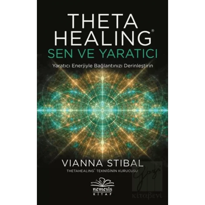 Theta Healing - Sen ve Yaratıcı