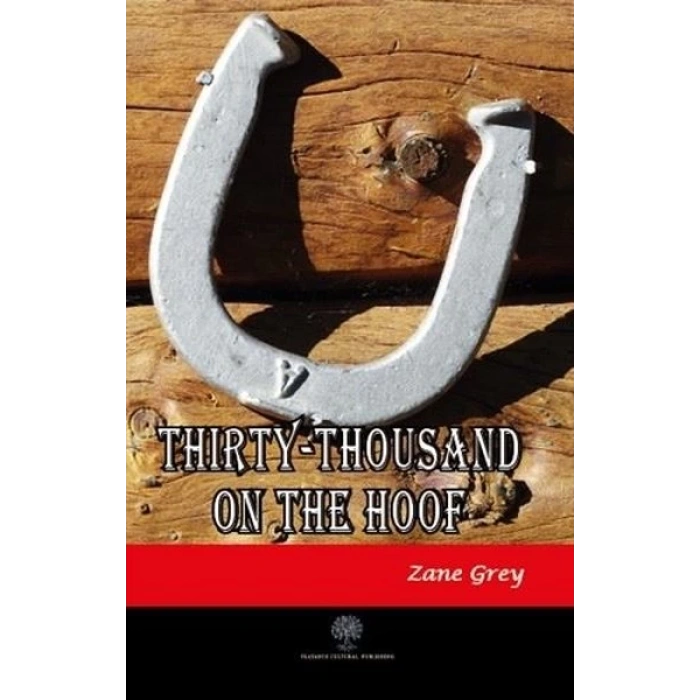 Thirty - Thousand on the Hoof