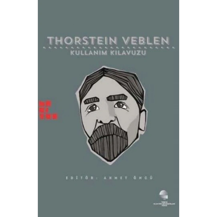 Thorstein Veblen: Kullanım Kılavuzu