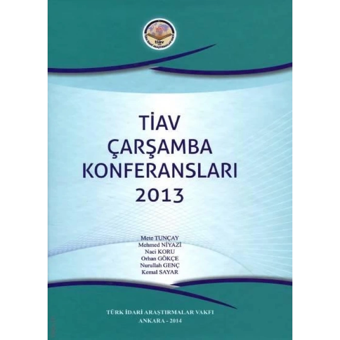 TİAV Çarşamba Konferansları – 2013