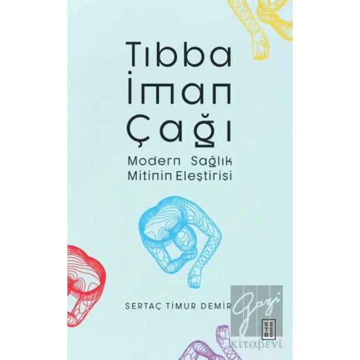 Tıbba İman Çağı
