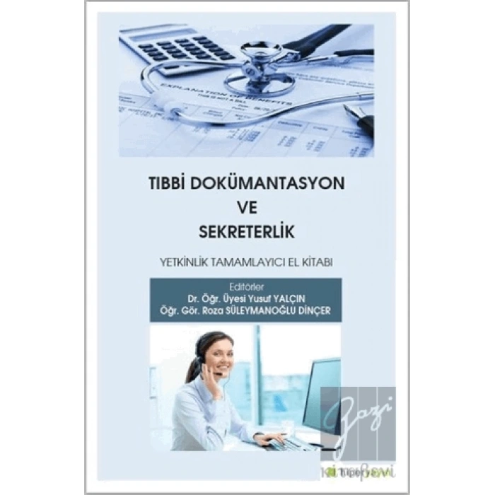 Tıbbi Dokümantasyon ve Sekreterlik