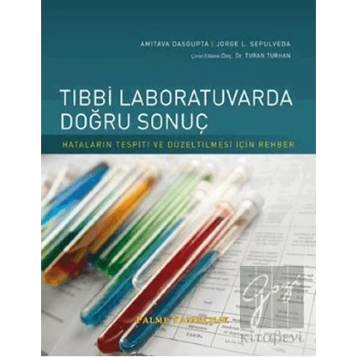 Tıbbi Laboratuvarda Doğru Sonuç