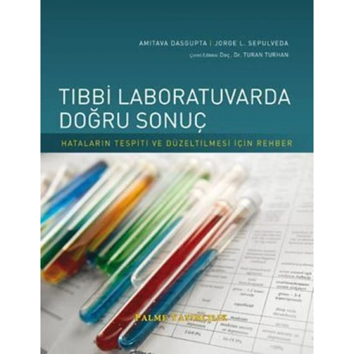 TIBBİ LABORATUVARDA DOĞRU SONUÇ - PALME