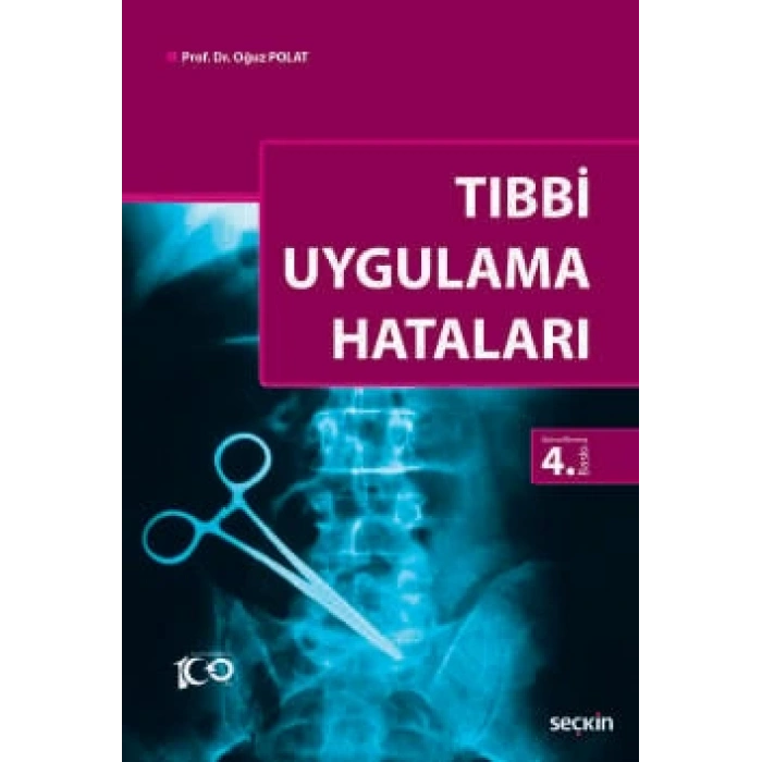 Tıbbi Uygulama Hataları