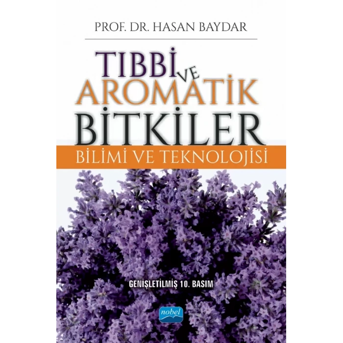 Tıbbi ve Aromatik Bitkiler Bilimi ve Teknolojisi