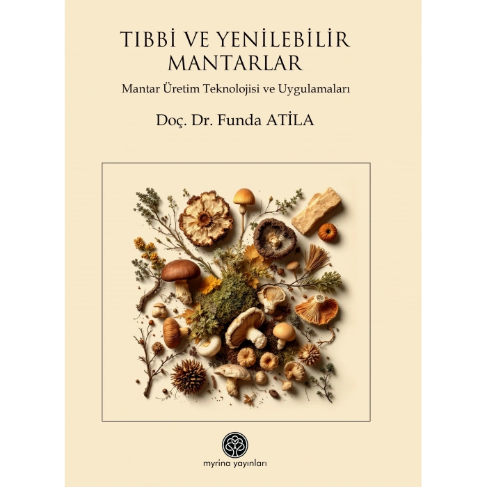 Tıbbi Ve Yenilebilir Mantar Türleri