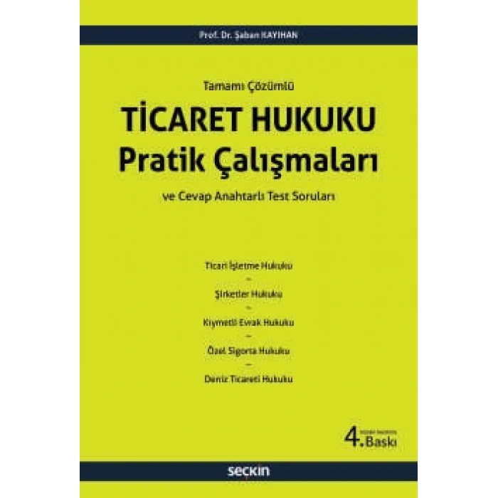 Ticaret Hukuku Pratik Çalışmaları