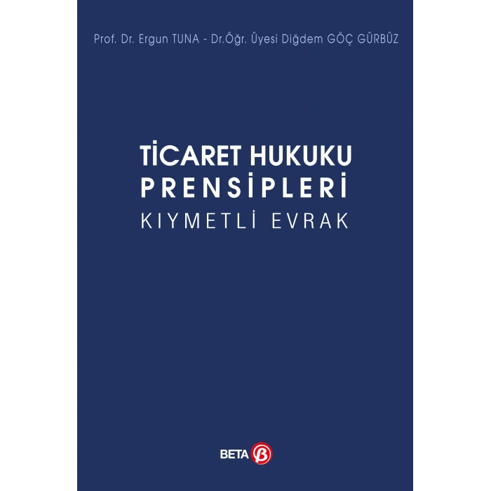 Ticaret Hukuku Prensipleri Kıymetli Evrak