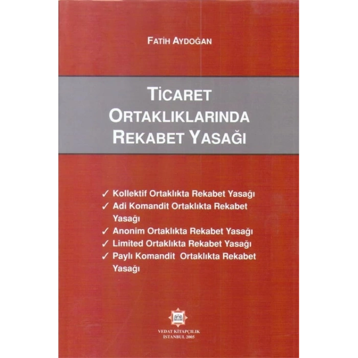 TİCARET ORTAKLARINDA REKABET YASAĞI
