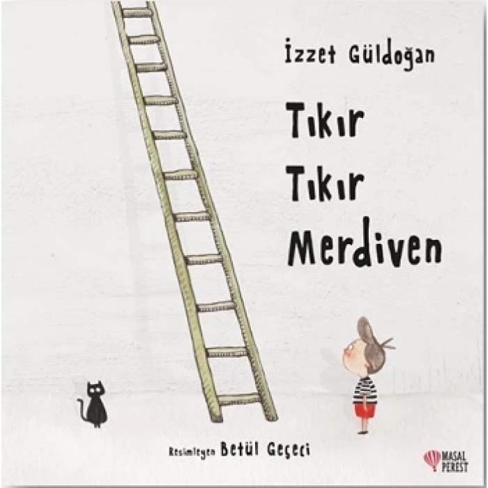 Tıkır Tıkır Merdiven