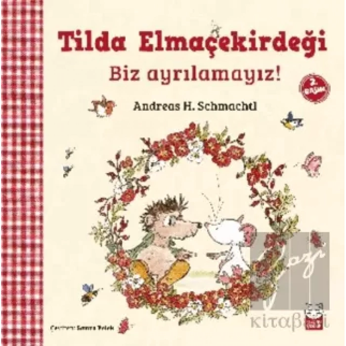 Tilda Elmaçekirdeği - Biz Ayrılamayız!