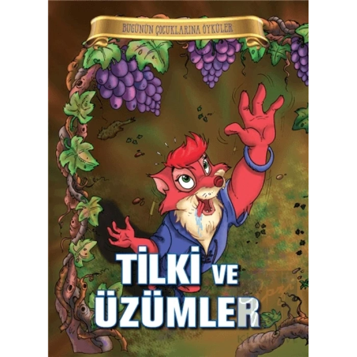 Tilki ve Üzümler