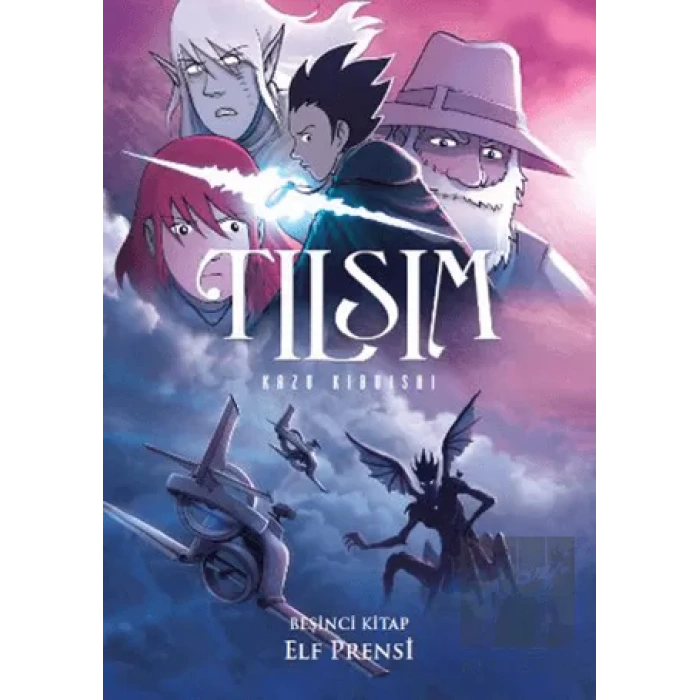 Tılsım 5. Kitap : Elf Prensi
