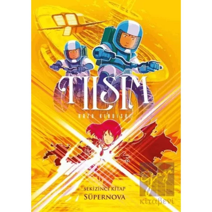 Tılsım 8. Kitap - Süpernova