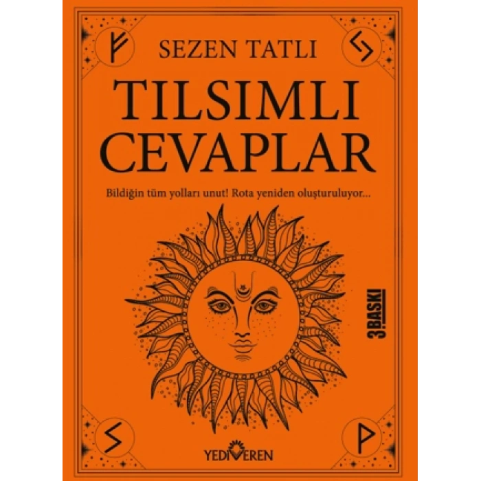 Tılsımlı Cevaplar;Bildiğin Tüm Yolları Unut! Rota Yeniden Oluşturuluyor...