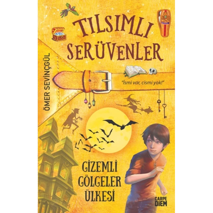 Tılsımlı Serüvenler- Gizemli Gölgeler Ülkesi