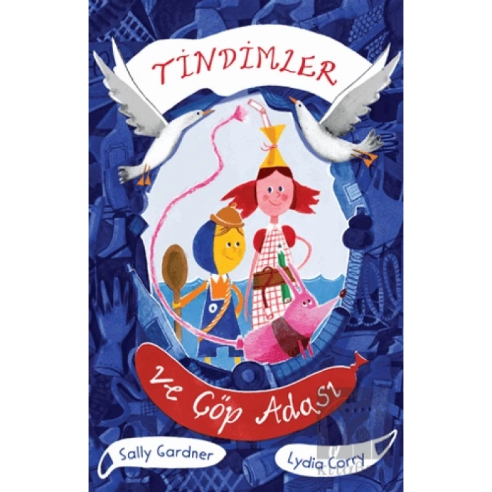 Tindimler ve Çöp Adası