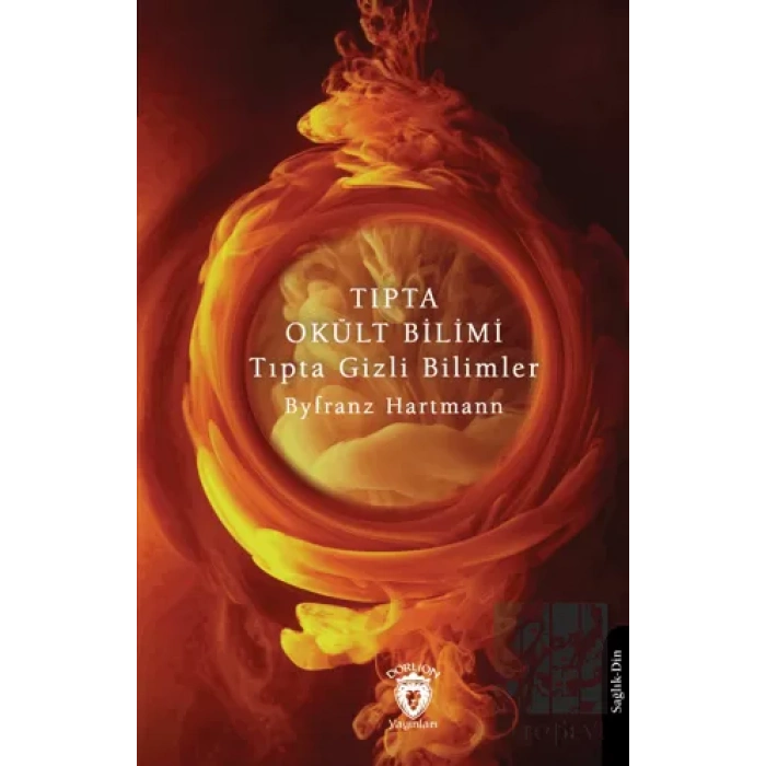 Tıpta Okült Bilimi Tıpta Gizli Bilimler
