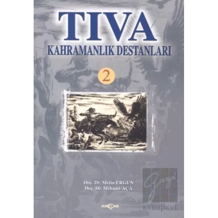 Tıva Kahramanlık Destanları 2