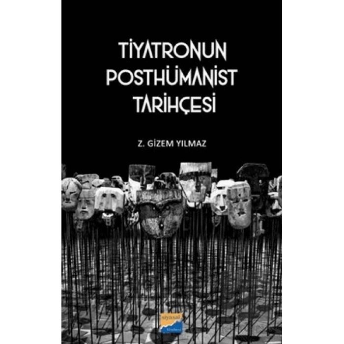 Tiyatronun Posthümanist Tarihçesi