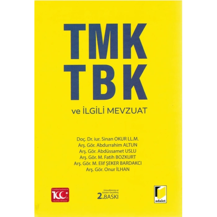TMK TBK ve İlgili Mevzuat
