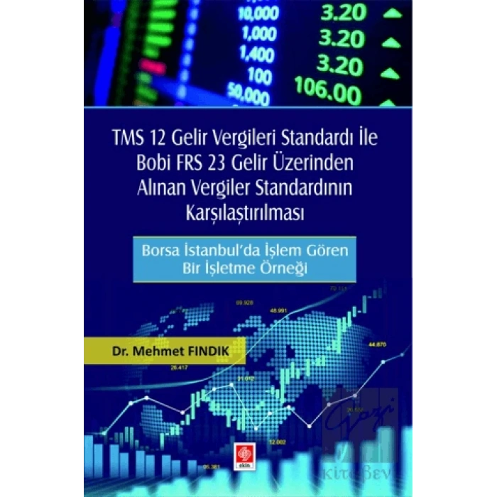 TMS 12 Gelir Vergileri Standardı ile Bobi FRS 23 Gelir Üzerinden Alınan Vergiler Standardının Karşılaştırılması