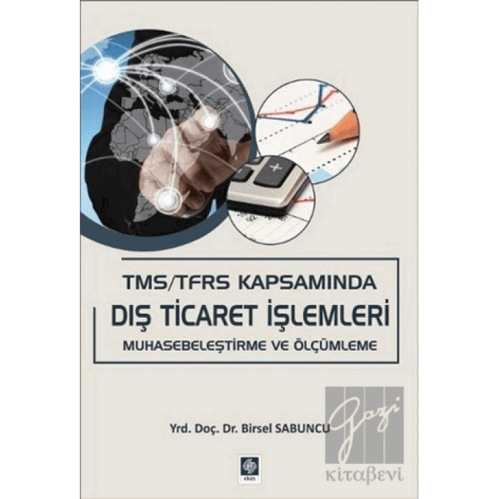 TMS / TFRS Kapsamında Dış Ticaret İşlemleri