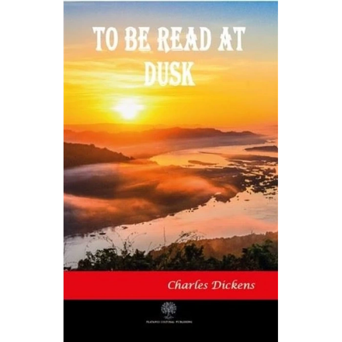 To Be Read At Dusk