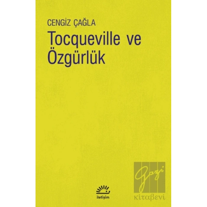 Tocqueville ve Özgürlük