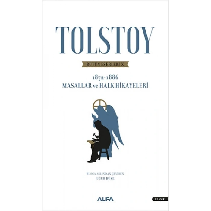 Tolstoy Bütün Eserleri 10