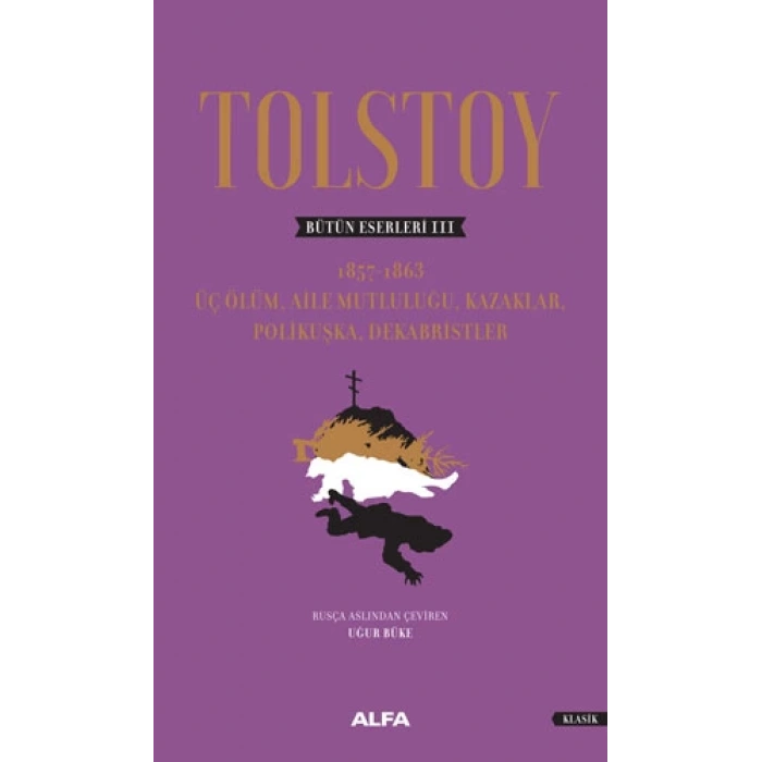 Tolstoy Bütün Eserleri 3 (Ciltli)