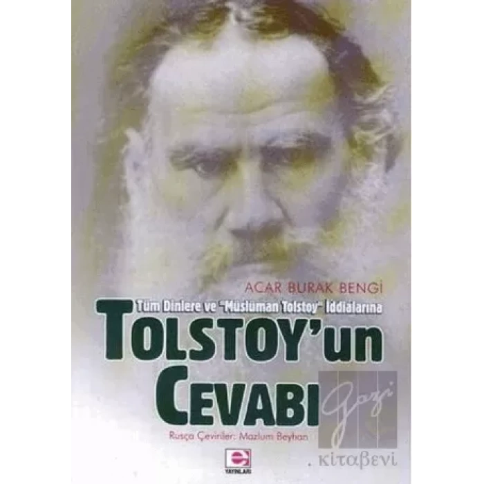 Tolstoy’un Cevabı