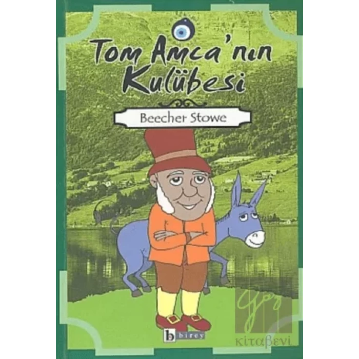 Tom Amca’nın Kulübesi