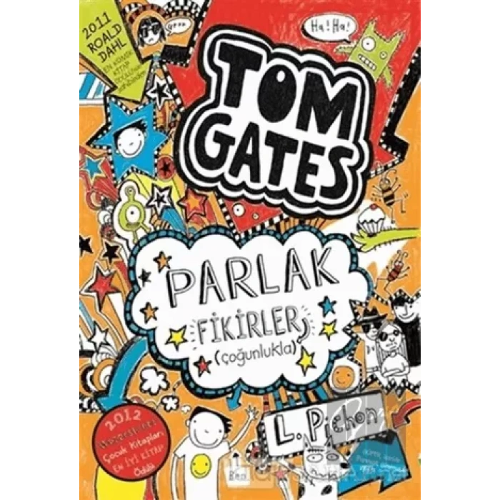 Tom Gates Parlak Fikirler Çoğunlukla (Ciltli)